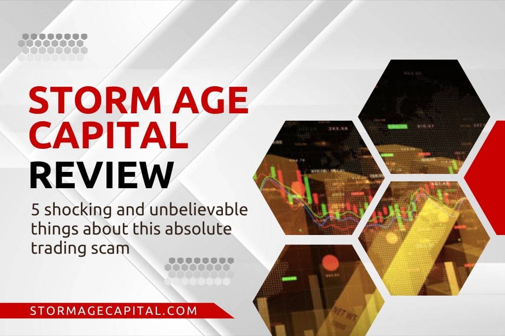 Đánh giá sàn Storm Age Capital - Những sự thật bất ngờ
